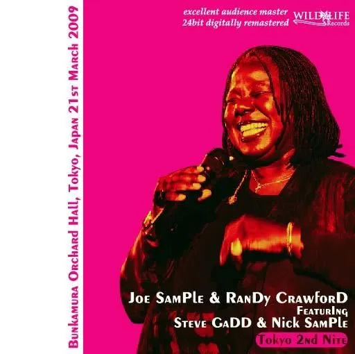 Joe Sample & Randy Crawford featuring Steve Gadd and Nick Sample / Tokyo 2nd Nite (2CDR)