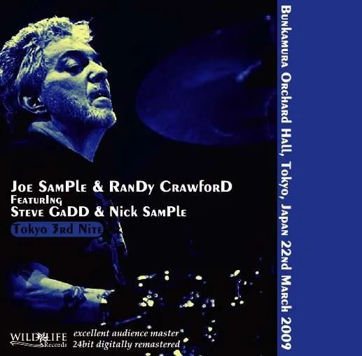 Joe Sample & Randy Crawford featuring Steve Gadd and Nick Sample / Tokyo 3rd Nite (2CDR)