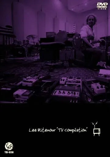 Lee Ritenour / TV Compilation (2DVDR)