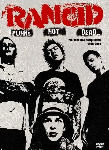 RANCID / Punk’s Not Dead (1DVDR)