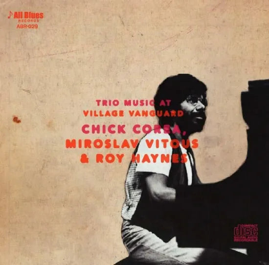 Chick Corea, Miroslav Vitous & Roy Haynes / Trio Music at Village Vanguard STEREO SOUNDBOARD (2CDR)
