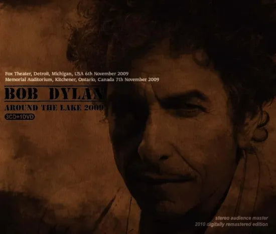 Bob Dylan / Around The Lake 2009 (3CDR+1DVDR)