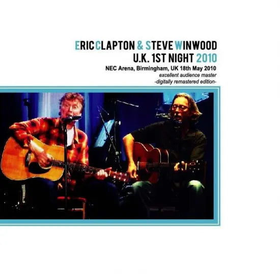 Eric Clapton & Steve Winwood / U.K. 1st Night 2010 (2CDR)