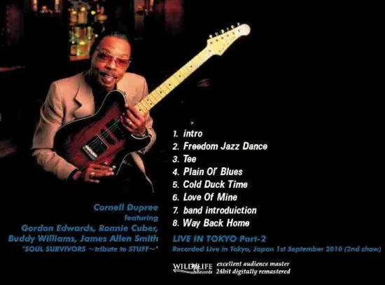 Cornell Dupree feat. Gordon Edwards, Ronnie Cuber / Live in Tokyo 2010 Part-2 (1CDR)
