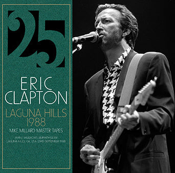 ERIC CLAPTON / LAGUNA HILLS 1988 CINTAS MAESTRAS DE MIKE MILLARD (2 CD)