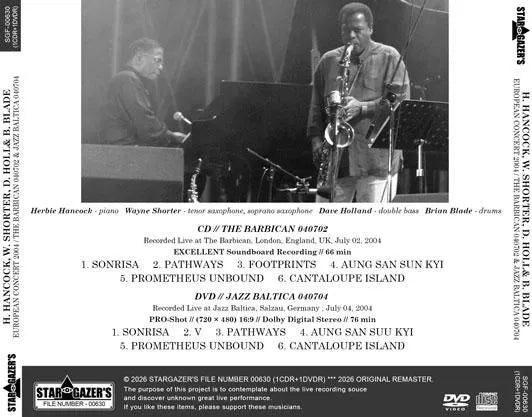 HERBIE HANCOCK, WAYNE SHORTER, DAVE HOLLAND AND BRIAN BLADE / EUROPEAN CONCERT 2004 (1CDR+1DVDR)