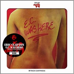 ERIC CLAPTON / ECWAS HERE CARTUCHO ORIGINAL DE 8 PISTAS (1 CD)