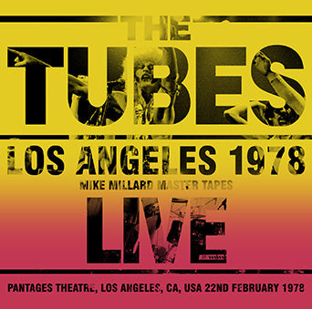 TUBES / LOS ANGELES 1978 MIKE MILLARD MASTER TAPES (2CDR)