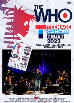 THE WHO / TEENAGE CANCER TRUST 2022 (1DVDR)