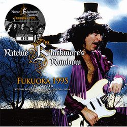 RAINBOW / FUKUOKA 1995 DAT Master (2CD)