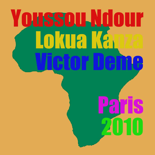 Youssou Ndour/Lokua Kanza/Victor Deme / París 2010 (1CDR)