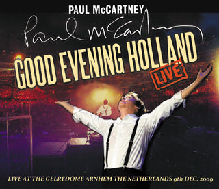 PAUL McCARTNEY / GOOD EVENING HOLLAND 2009 【3CD】
