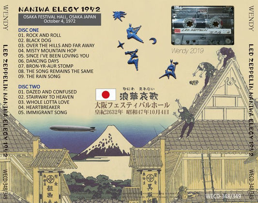 LED ZEPPELIN / NANIWA ELEGY 1972 【2CD】