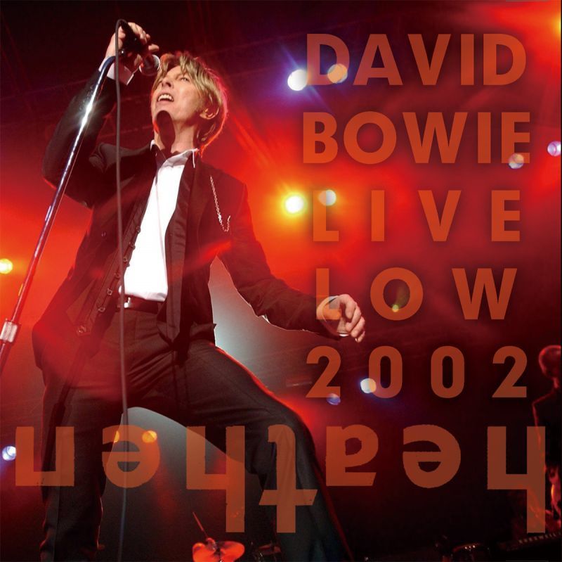 DAVID BOWIE / LIVE LOW 2002 【2CD】