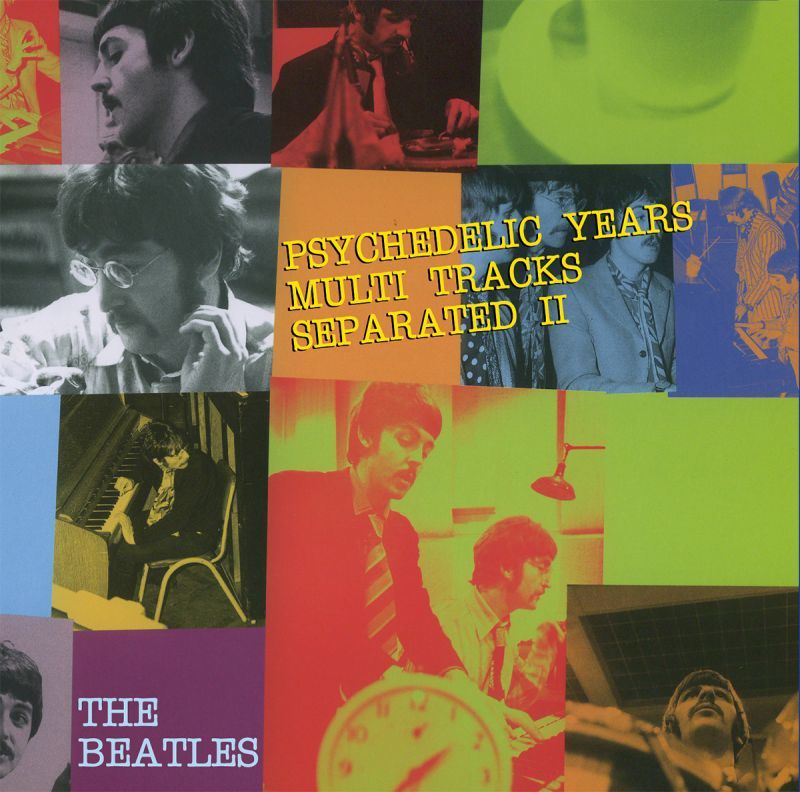 THE BEATLES / PSYCHEDELIC YEARS MULTI TRACKS SEPARATED II 【2CD】