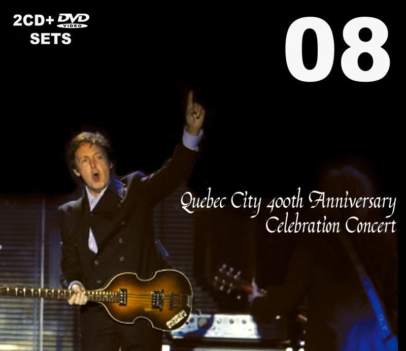 PAUL McCARTNEY / QUEBEC CITY 400th ANNIVERSARY CELEBRATION CONCERT 【2CD+DVD】
