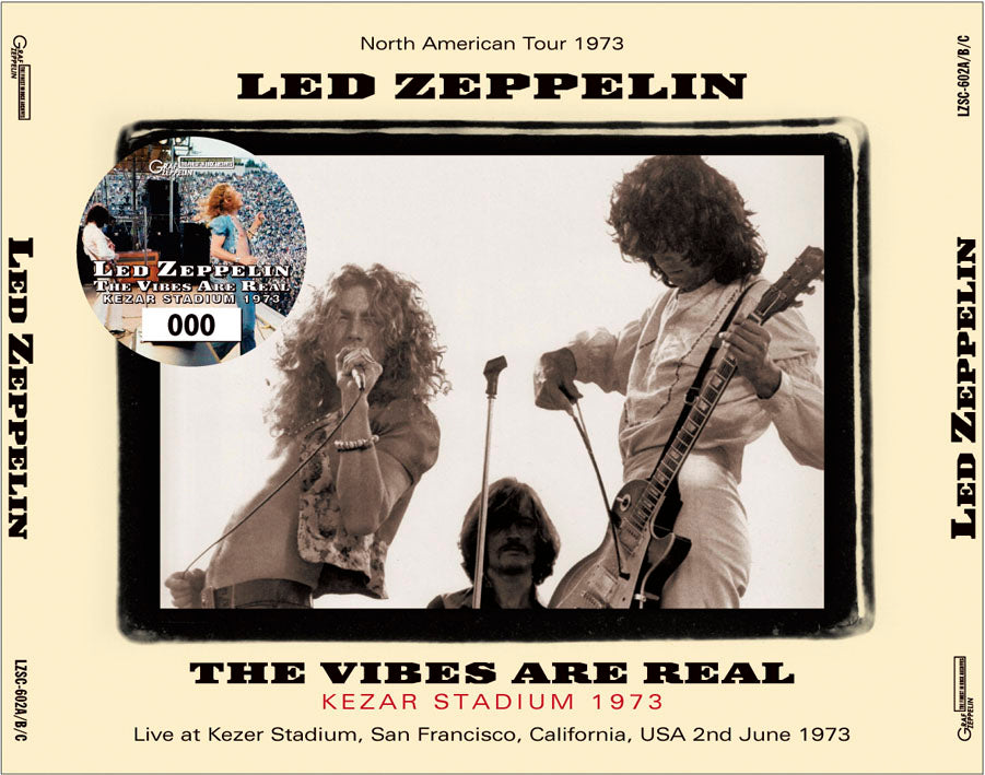 LED ZEPPELIN / THE VIBES ARE REAL KEZAR STADIUM 1973 (3CD)