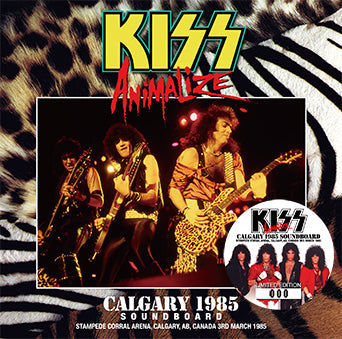 KISS / CALGARY 1985 STEREO SOUNDBOARD (2CD)