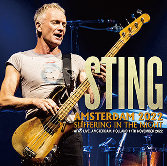 STING / AMSTERDAM 2022 Suffering In The Night (1CDR)
