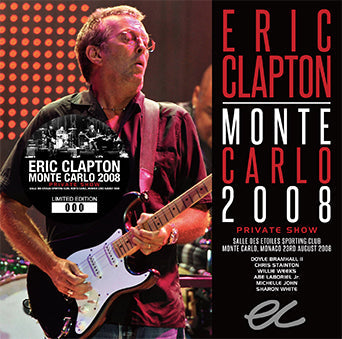 ERIC CLAPTON / MONTE CARLO 2008 PRIVATE SHOW (2CD)