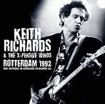 KEITH RICHARDS & THE X-PENSIVE WINOS / ROTTERDAM 1992 (2CDR)