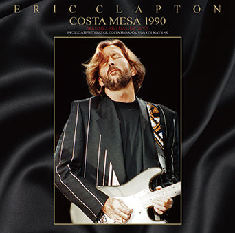 ERIC CLAPTON / COSTA MESA 1990 CINTAS MAESTRAS DE MIKE MILLARD (2 CD)
