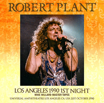 ROBERT PLANT / LOS ANGELES 1990 1ST NIGHT MIKE MILLARD MASTER TAPES (1CDR)