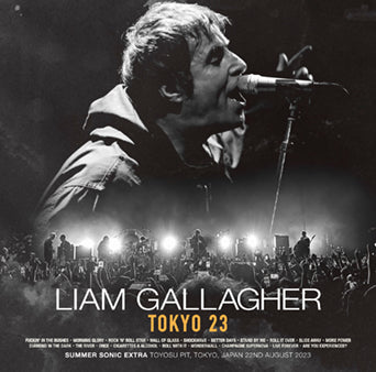 LIAM GALLAGHER / TOKYO 23 (2CDR)