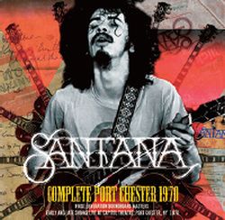 SANTANA / COMPLETE PORT CHESTER 1970 (2CDR)
