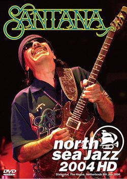 SANTANA / JAZZ DEL MAR DEL NORTE 2004 HD (1DVDR)