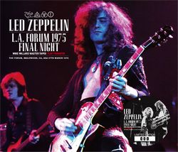 LED ZEPPELIN / L.A.FORUM 1975 FINAL NIGHT MIKE MILLARD MASTER TAPES FLAT TRANSFER (3CD)