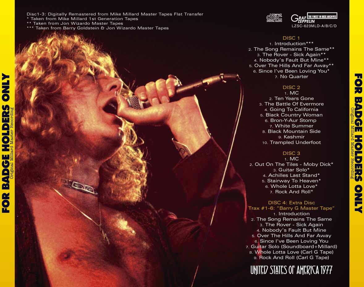 LED ZEPPELIN / FOR BADGE HOLDERS ONLY ORIGINAL MILLARD MASTER RECORDING (4CD)