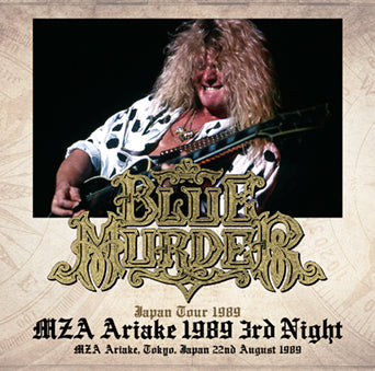 BLUE MURDER / MZA ARIAKE 1989 3ª NOTTE (2CDR)