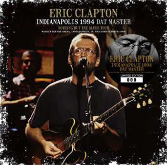 ERIC CLAPTON / INDIANAPOLIS 1994 DAT MASTER (2CD)