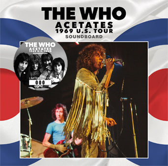 THE WHO / ACETATES 1969 GIRA POR EE. UU. CAJA DE SONIDO (1 CD)