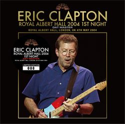 ERIC CLAPTON / ROYAL ALBERT HALL 2004 PRIMERA NOCHE DAT MASTER (2 CD)