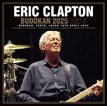 ERIC CLAPTON / BUDOKAN 2025 DÍA 3 (2CDR)