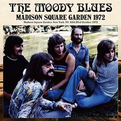 MOODY BLUES / MADISON SQUARE GARDEN 1972 (2 CD)