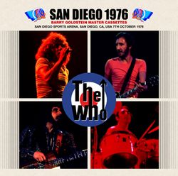 THE WHO / SAN DIEGO 1976 BARRY GOLDSTEIN MASTER CASSETTES (2CDR)