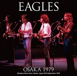 EAGLES / OSAKA 1979 (2CDR)
