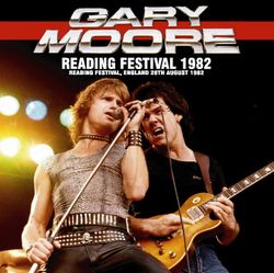 GARY MOORE / READING FESTIVAL 1982 (1CDR)