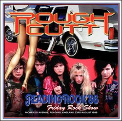 ROUGH CUTT / READING FESTIVAL 1986 VIERNES ROCK SHOW ESTÉREO SOUNDBOARD (1 CDR)