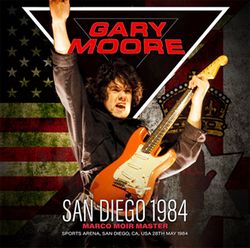 GARY MOORE / SAN DIEGO 1984 MARCO MOIR MASTER (1CDR)