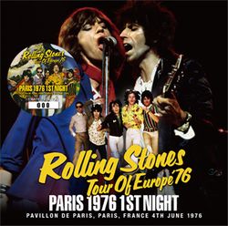 THE ROLLING STONES / PARIS 1976 1ST NIGHT (2CD)