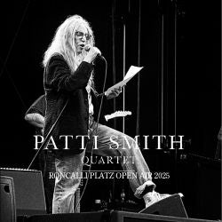 PATTI SMITH QUARTET / RONCALLI PLATZ OPEN AIR 2025 (2CDR)
