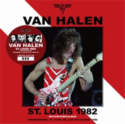 VAN HALEN / ST. LOUIS 1982 SOUNDBOARD (2CD)