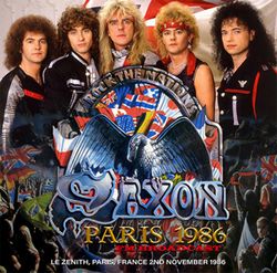 SAXON / PARIS 1986 FM BROADCAST STEREO SOUNDBOARD (2CDR)
