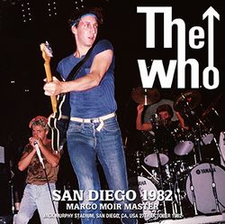 THE WHO / SAN DIEGO 1982 MARCO MOIR MASTER (2CDR)