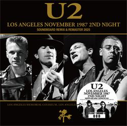 U2 / LOS ÁNGELES NOVIEMBRE DE 1987 REMIX Y REMASTERIZACIÓN DE LA SEGUNDA NOCHE DE LA CAJA DE SONIDO 2025 (2 CD)