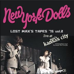 NEW YORK DOLLS / LOST MAX'S TAPES '76 vol.2 (2CDR)